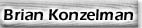 Brian Konzelman biography